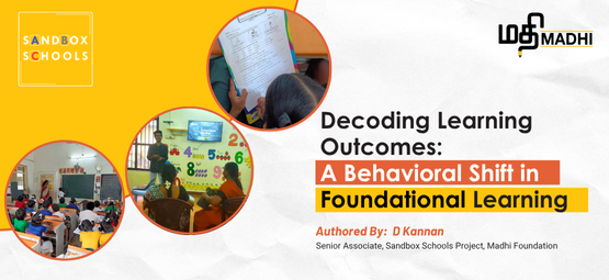 Decoding Learning Outcomes: A Behavioral Shift in Foundational Learning